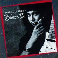 Joanna Connor : Believe It